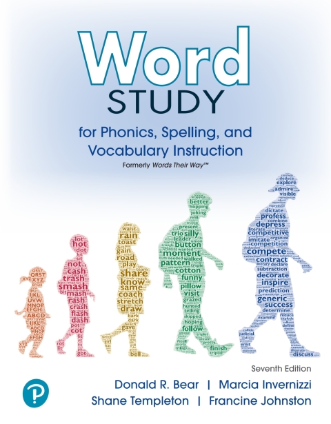Cover image for book Word Study for Phonics, Spelling, and Vocabulary Instruction (formerly Words Their Way™)
