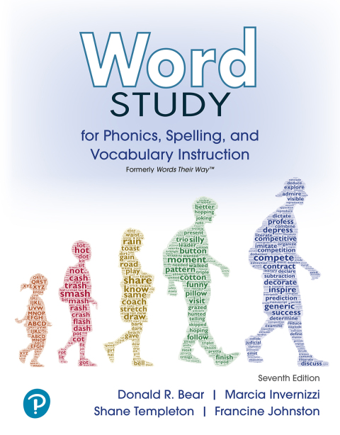 Cover image for book Word Study for Phonics, Spelling, and Vocabulary Instruction (formerly Words Their Way™)