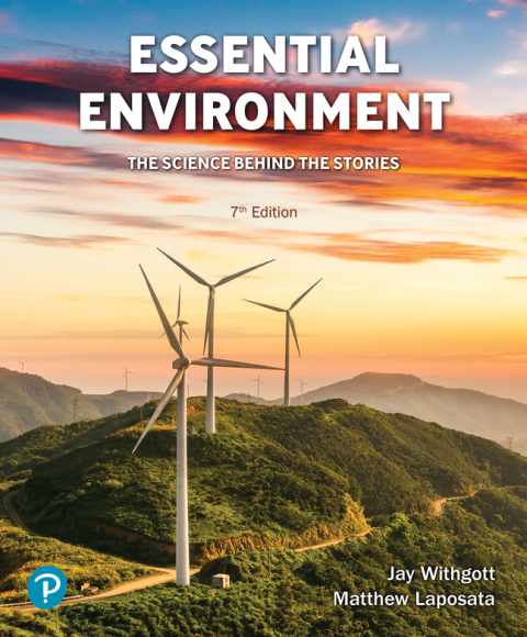 Cover image for book Essential Environment: The Science Behind the Stories (Pearson+)
