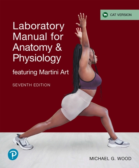 Cover image for book Laboratory Manual for Anatomy & Physiology featuring Martini Art, Cat Version