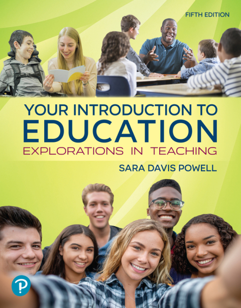 Cover image for book Your Introduction to Education: Explorations in Teaching (Pearson+)