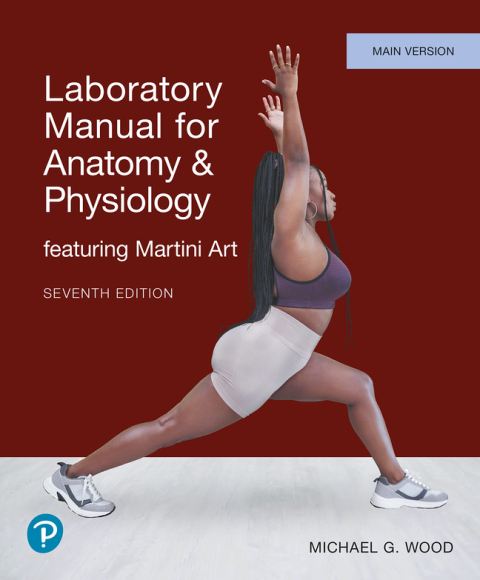 Cover image for book Laboratory Manual for Anatomy & Physiology featuring Martini Art, Main Version (Pearson+)