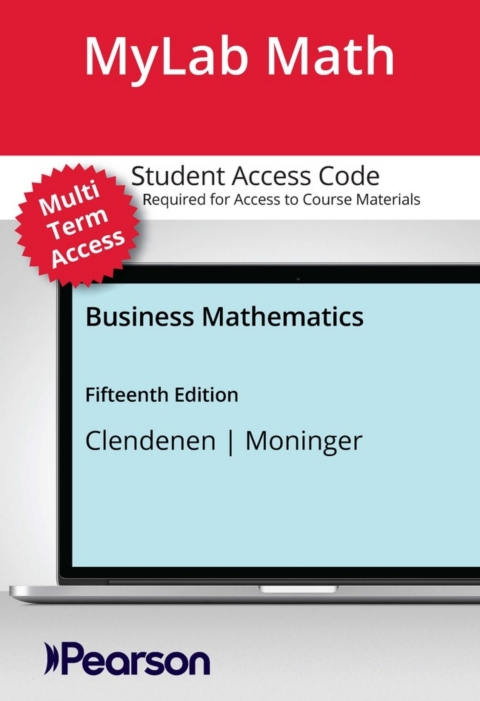 Cover image for book MyLab Math with Pearson eText (up to 24 months) Access Code for Business Mathematics