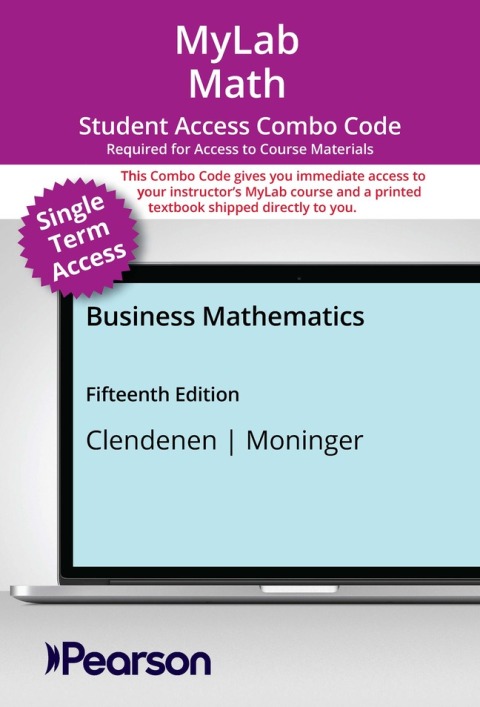 Cover image for book MyLab Math with Pearson eText (up to 18-weeks) + Print Combo Access Code for Business Mathematics