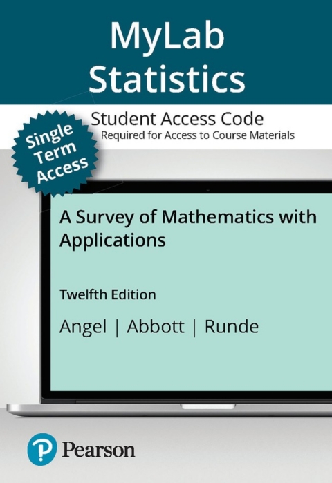 Online Resource MyLab Math with Pearson eText (up to 18-weeks) Access Code for A Survey of Mathematics with Applications; $157.93