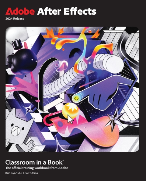 Cover image for book Adobe After Effects Classroom in a Book (2024 Release)