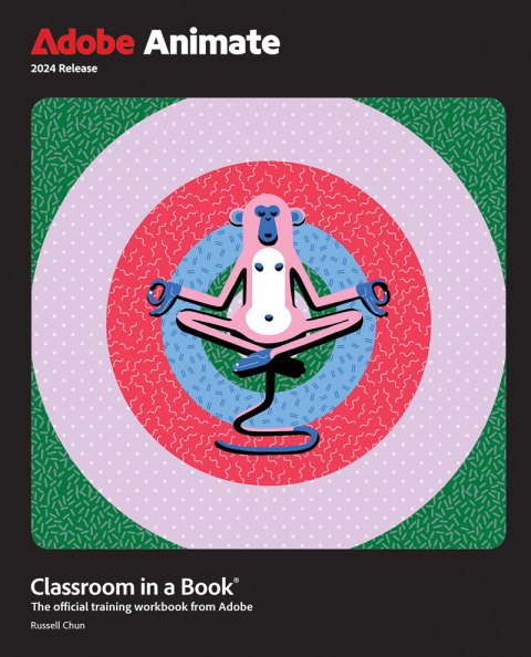 Cover image for book Adobe Animate Classroom in a Book (2024 Release)