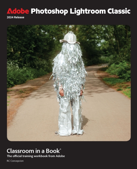 Cover image for book Adobe Photoshop Lightroom Classic Classroom in a Book (2024 Release)