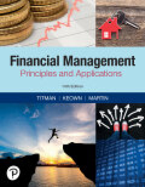 Cover image for book Financial Management: Principles & Applications (Pearson+)