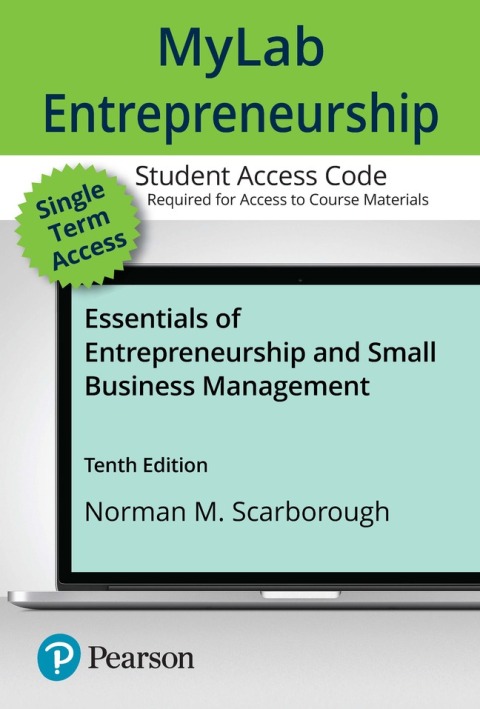 Cover image for book MyLab Entrepreneurship with Pearson eText Acces Code for Essentials of Entrepreneurship and Small Business Management