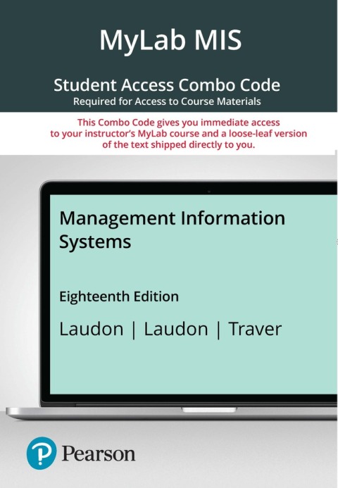 Cover image for book MyLab MIS with Pearson eText + Print Combo Access Code for Management Information Systems: Managing the Digital Firm