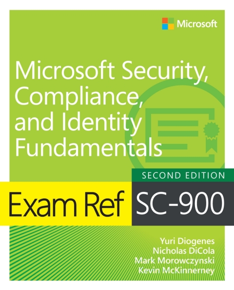 Cover image for book Exam Ref SC-900 Microsoft Security, Compliance, and Identity Fundamentals
