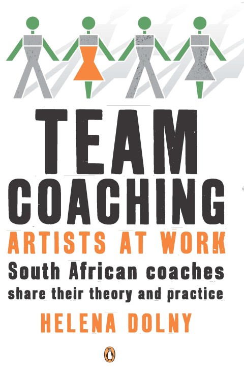 Cover image for book Team Coaching: Artists at Work