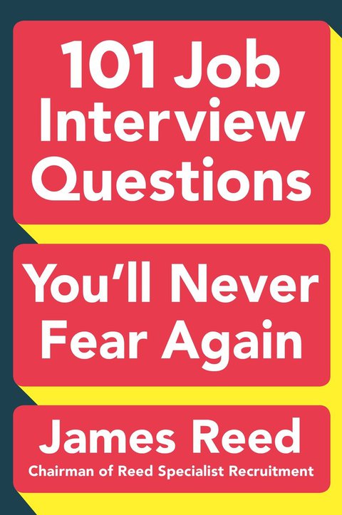 Cover image for book 101 Job Interview Questions You'll Never Fear Again