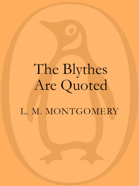 Cover image for book The Blythes Are Quoted