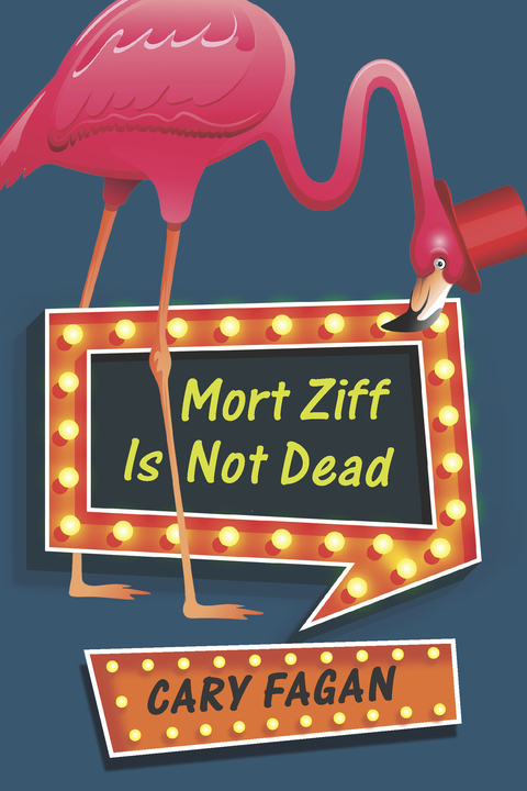 Cover image for book Mort Ziff Is Not Dead