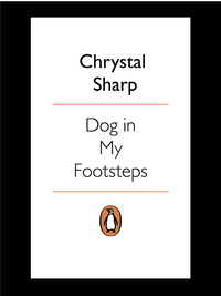 Titelbild: Dog in my Footsteps 9780143024149
