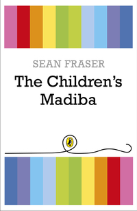 Cover image: The Children's Madiba 9780143538523