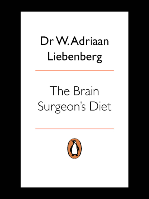 Cover image for book The Brain Surgeon’s Diet