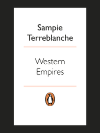 Cover image: Western Empires, Christianity and the Inequalities between the West and the Rest 9780143539070