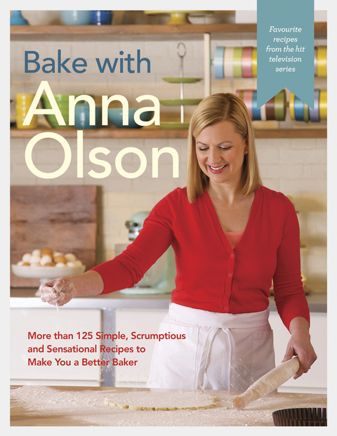 Cover image for book Bake with Anna Olson