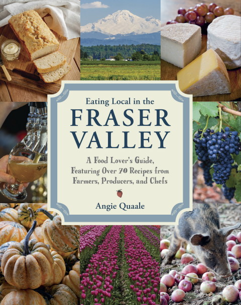 Cover image for book Eating Local in the Fraser Valley