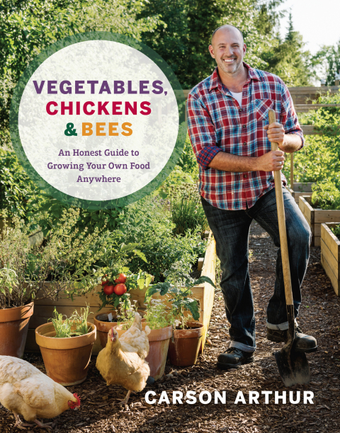 Cover image for book Vegetables, Chickens & Bees