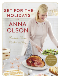 Cover image: Set for the Holidays with Anna Olson 9780147530813
