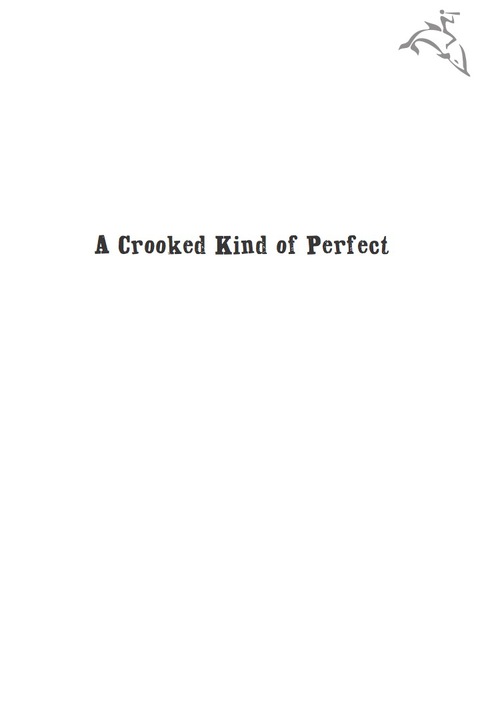 Cover image for book A Crooked Kind of Perfect