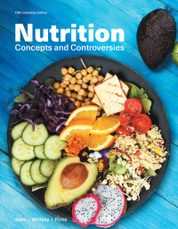 Nutrition Concepts & Controversies (Canadian Edition) 5th edition ...