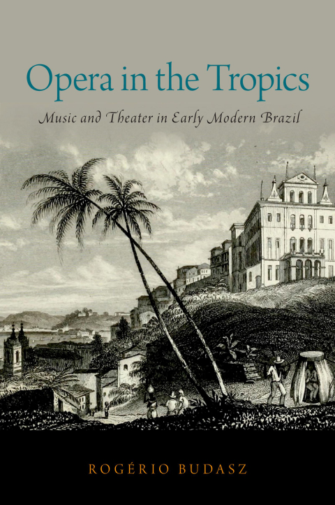 Cover image for book Opera in the Tropics