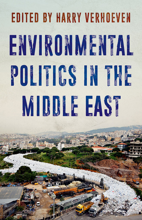 Cover image for book Environmental Politics in the Middle East