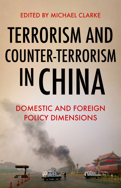 Cover image for book Terrorism and Counter-Terrorism in China