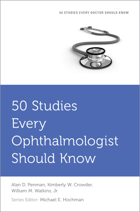 Cover image for book 50 Studies Every Ophthalmologist Should Know