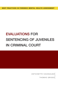 Evaluations For Sentencing Of Juveniles In Criminal Court ...