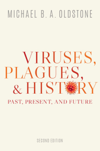 صورة الغلاف: Viruses, Plagues, and History 2nd edition 9780190056780