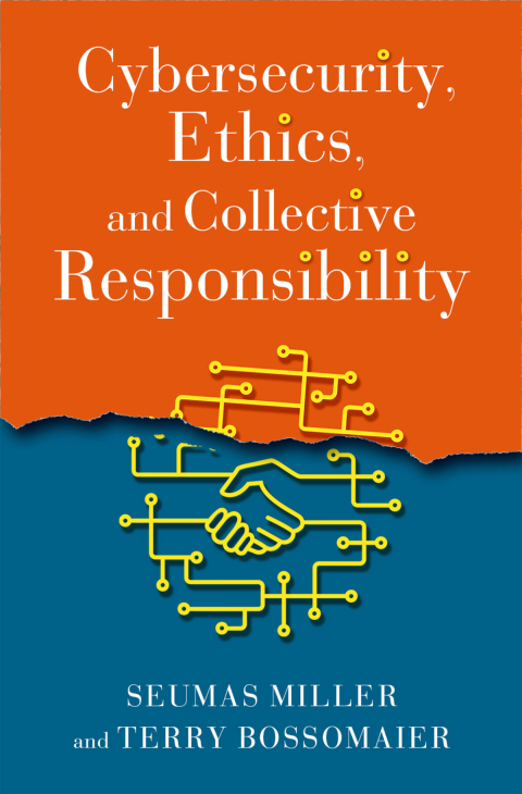 Cover image for book Cybersecurity, Ethics, and Collective Responsibility