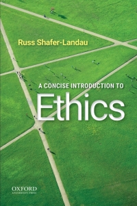 Cover image: A Concise Introduction to Ethics 9780190058173