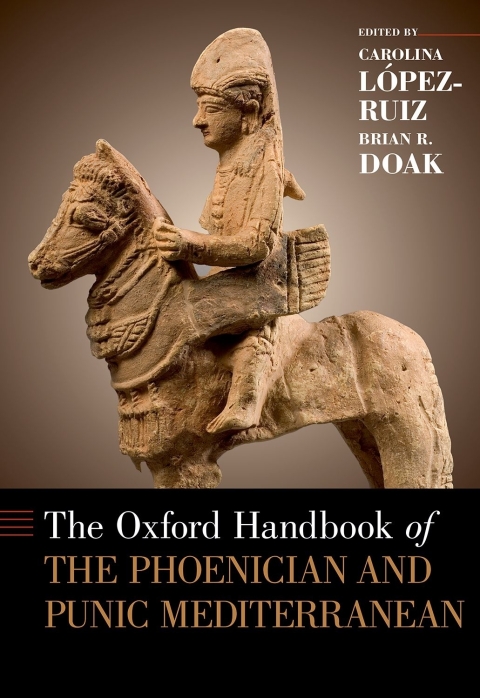 Cover image for book The Oxford Handbook of the Phoenician and Punic Mediterranean