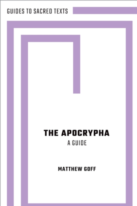 Cover image for book The Apocrypha: A Guide