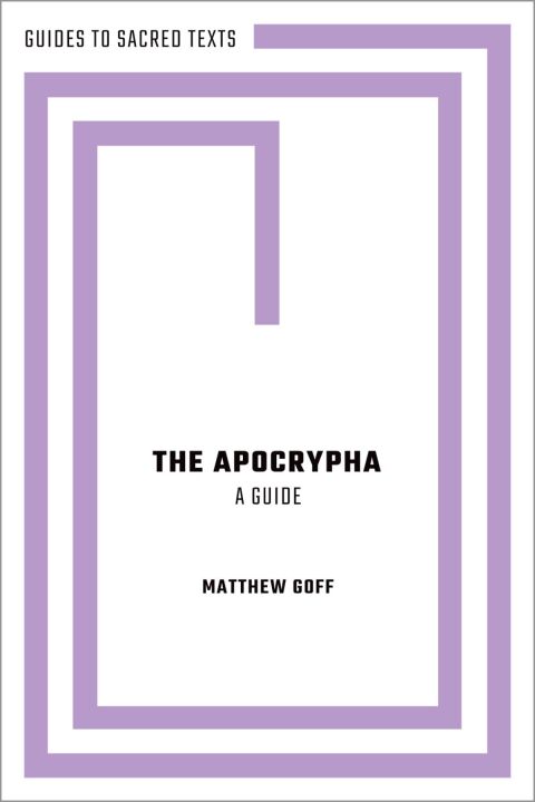 Cover image for book The Apocrypha: A Guide
