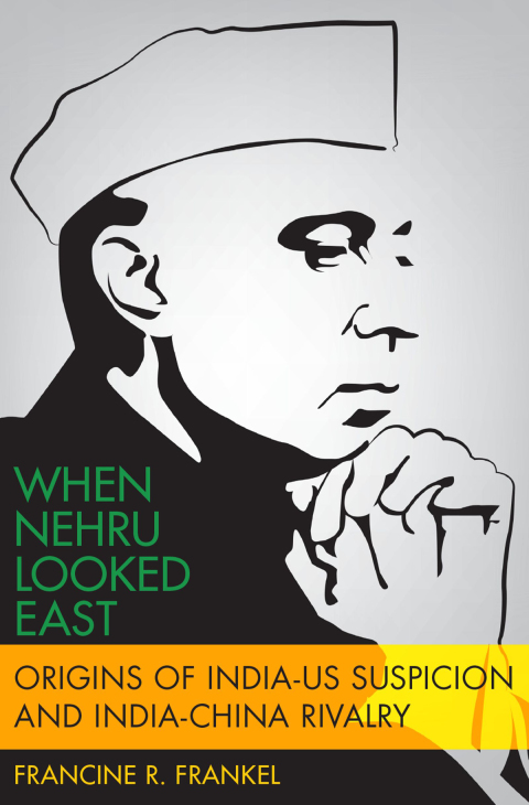 Cover image for book When Nehru Looked East