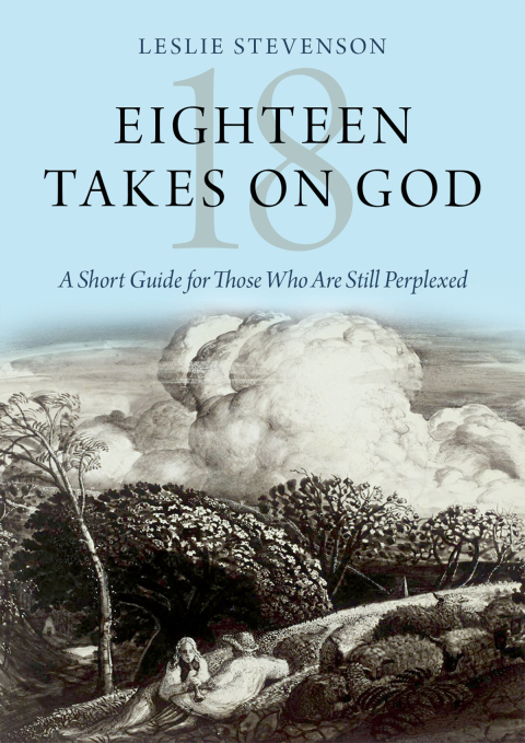 Cover image for book Eighteen Takes on God