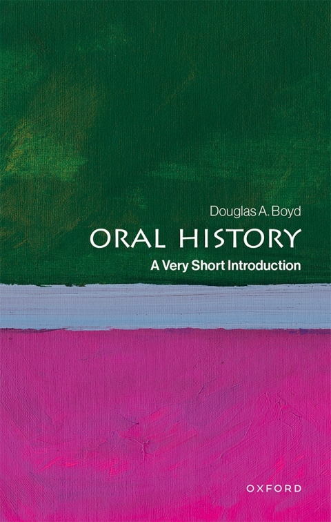 Oral Historyl:A Very Short Introduction