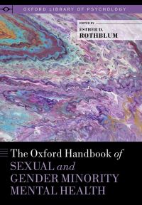 Titelbild: The Oxford Handbook of Sexual and Gender Minority Mental Health 1st edition 9780190067991