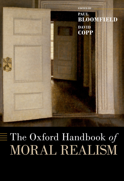 Cover image for book The Oxford Handbook of Moral Realism