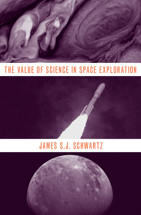 Cover image for book The Value of Science in Space Exploration