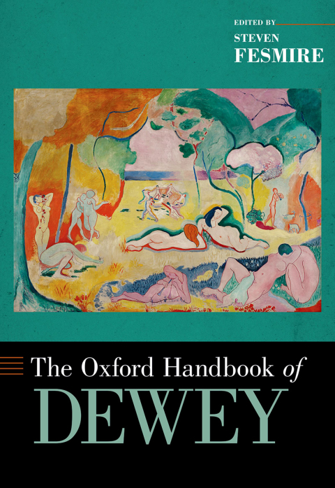 Cover image for book The Oxford Handbook of Dewey