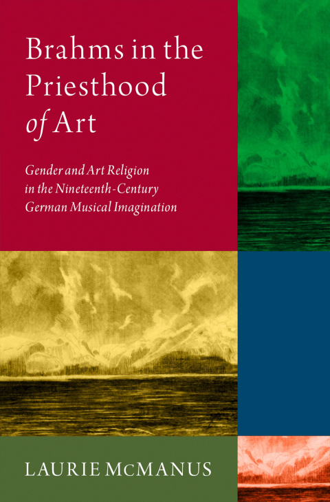 Cover image for book Brahms in the Priesthood of Art