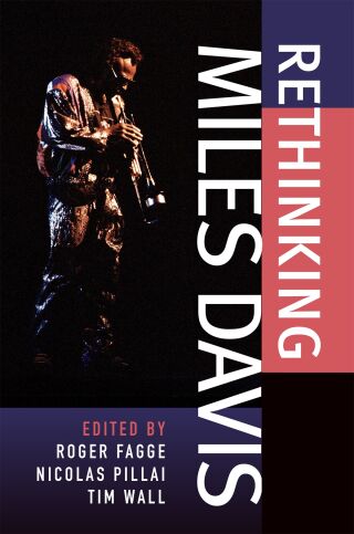 Rethinking Miles Davis